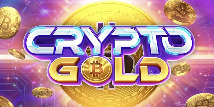 Slot Crypto Gold Terbaik Untuk P