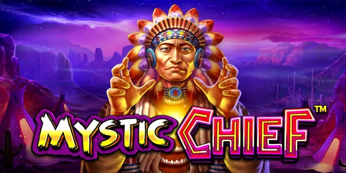 Waktu Gacor Rahasia Slot Mystic Chief Berdasarkan Ritme Spin
